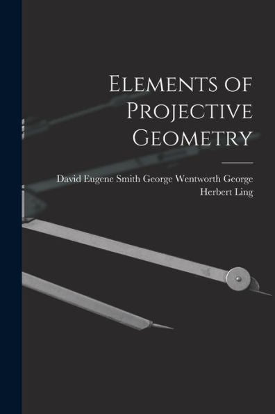 Elements Of Projective Geometry
