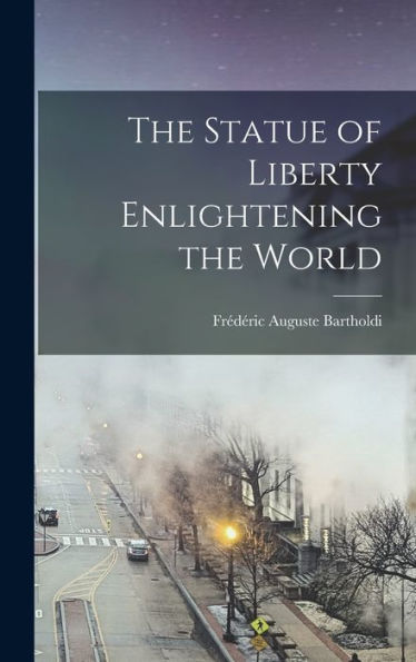 The Statue Of Liberty Enlightening The World