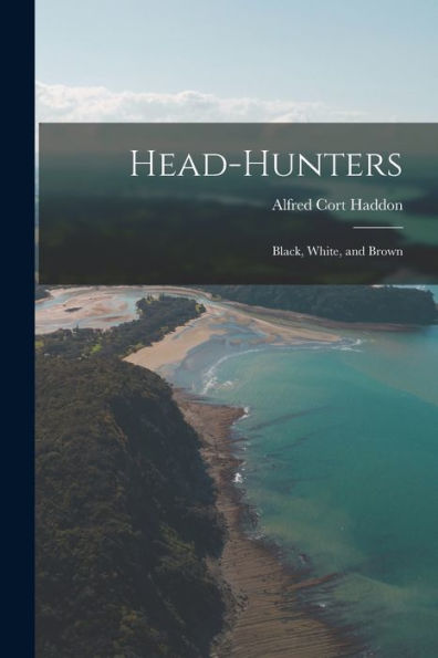 Head-Hunters: Black, White, And Brown