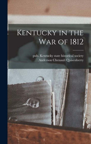 Kentucky In The War Of 1812