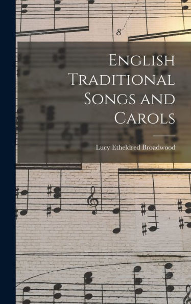 English Traditional Songs And Carols