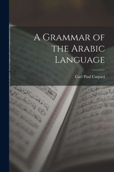 A Grammar Of The Arabic Language