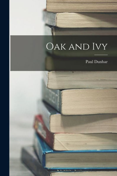 Oak And Ivy