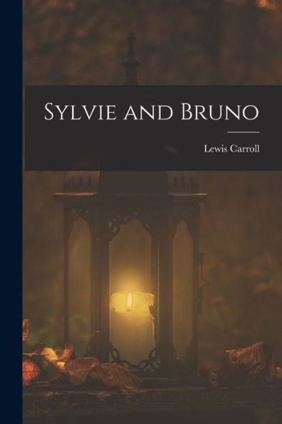 Sylvie And Bruno
