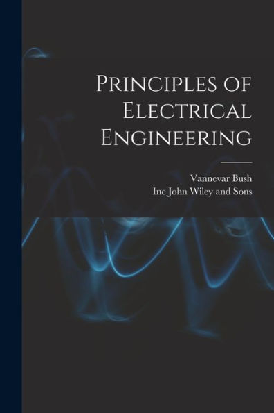 Principles Of Electrical Engineering