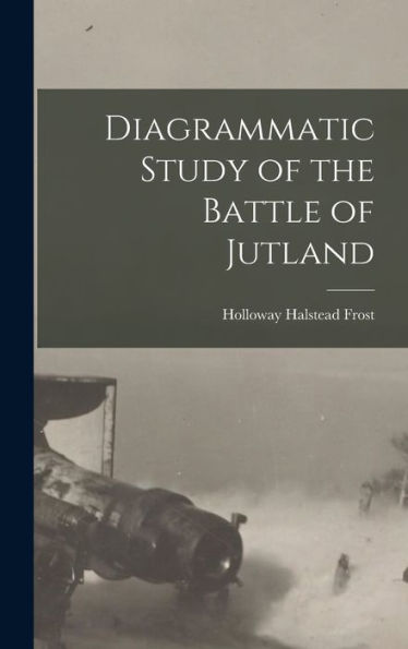 Diagrammatic Study Of The Battle Of Jutland