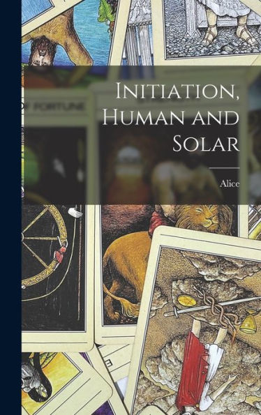 Initiation, Human And Solar