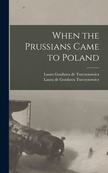 When The Prussians Came To Poland