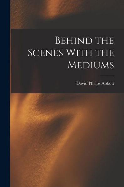 Behind The Scenes With The Mediums