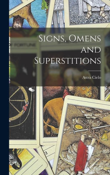 Signs, Omens And Superstitions