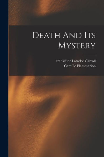 Death And Its Mystery