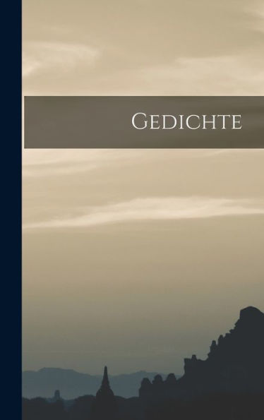Gedichte (German Edition)