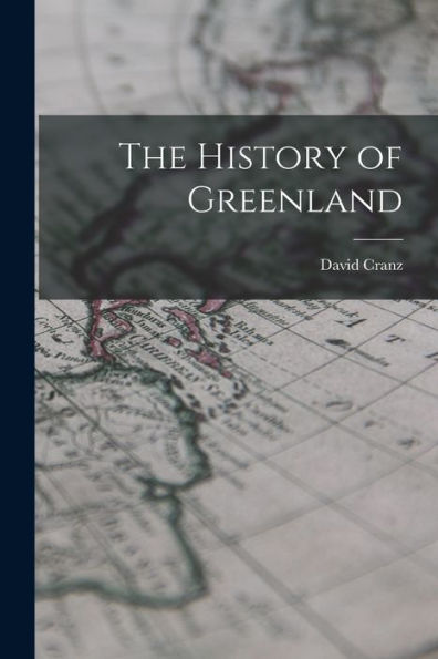 The History Of Greenland