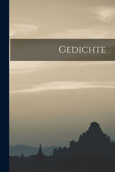 Gedichte (German Edition)