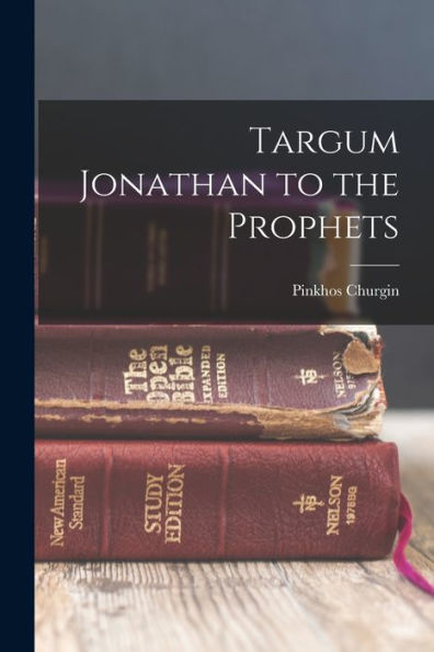 Targum Jonathan To The Prophets