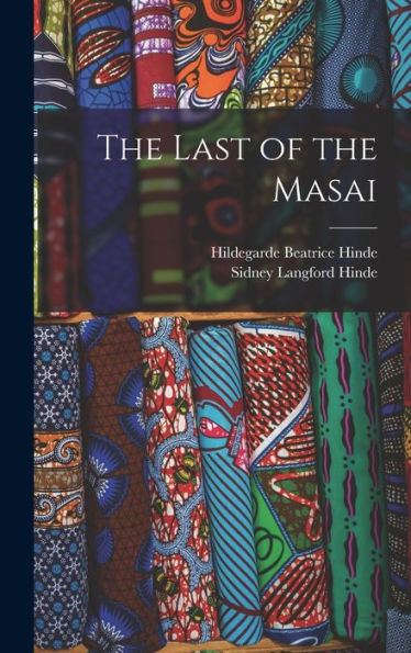 The Last Of The Masai