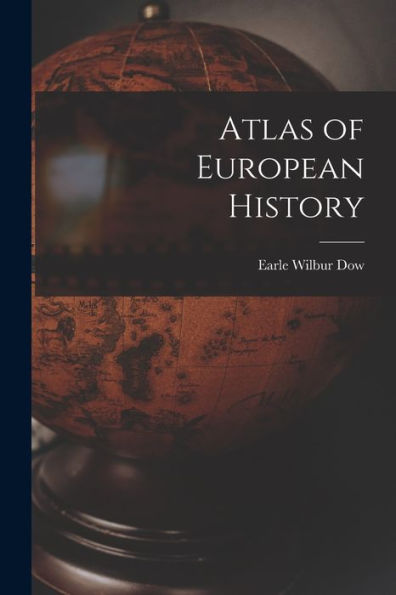 Atlas Of European History