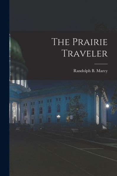 The Prairie Traveler
