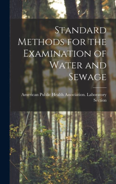 Standard Methods For The Examination Of Water And Sewage