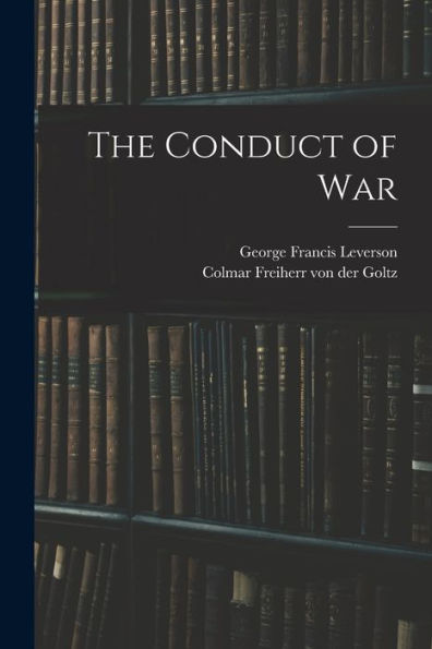 The Conduct Of War