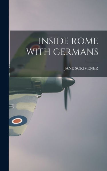 Inside Rome With Germans