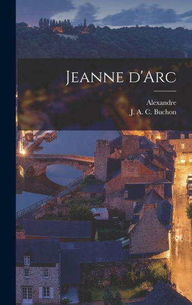 Jeanne D'Arc (French Edition)