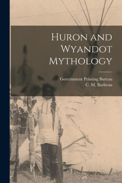 Huron And Wyandot Mythology
