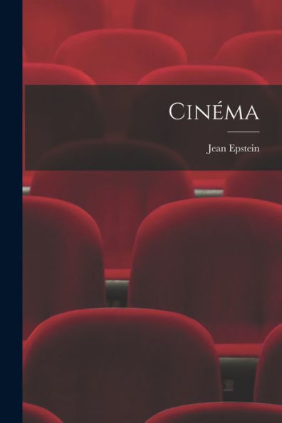 Cinéma (French Edition)
