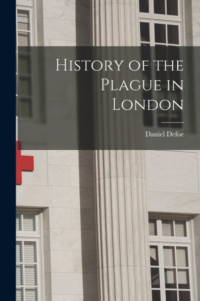 History Of The Plague In London