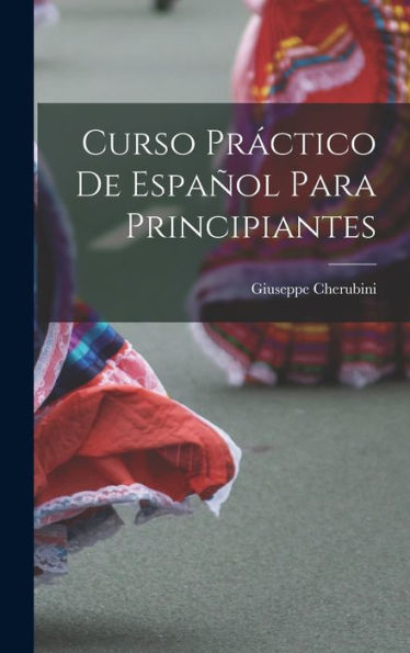 Curso Práctico De Español Para Principiantes
