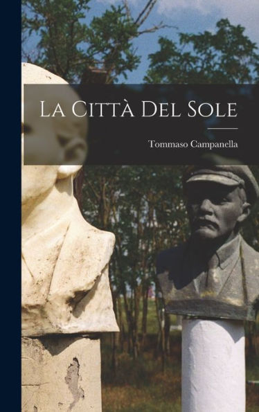 La Città Del Sole (Italian Edition)