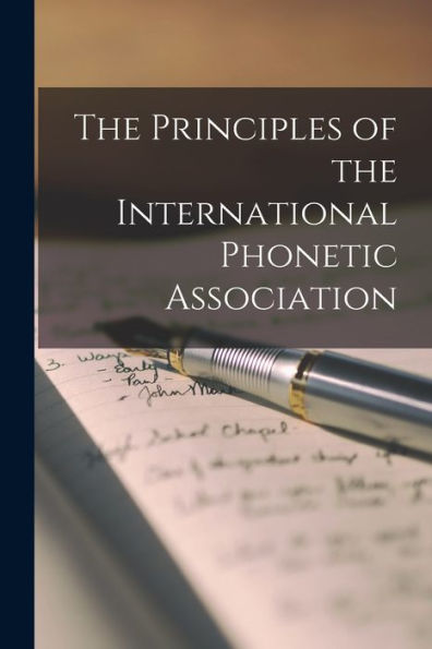 The Principles Of The International Phonetic Association