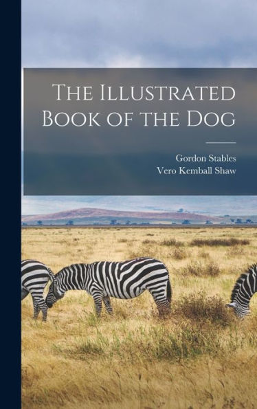 The Illustrated Book Of The Dog