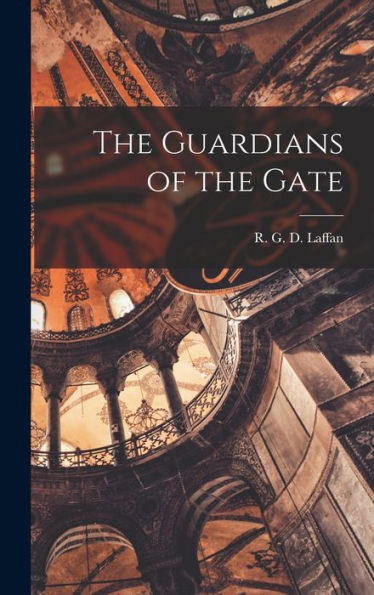 The Guardians Of The Gate