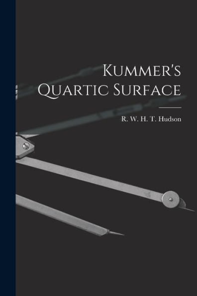 Kummer'S Quartic Surface