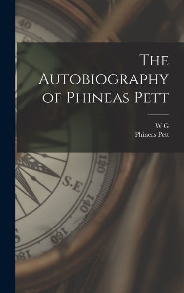 The Autobiography Of Phineas Pett