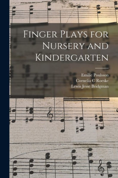 Finger Plays For Nursery And Kindergarten