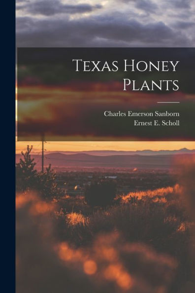 Texas Honey Plants