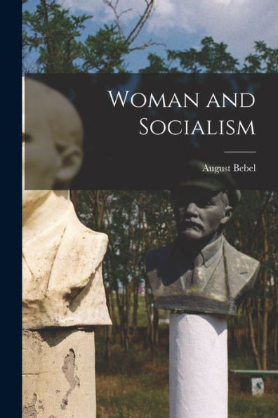 Woman And Socialism