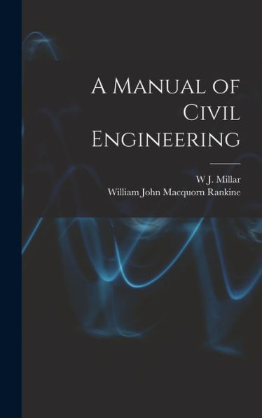 A Manual Of Civil Engineering