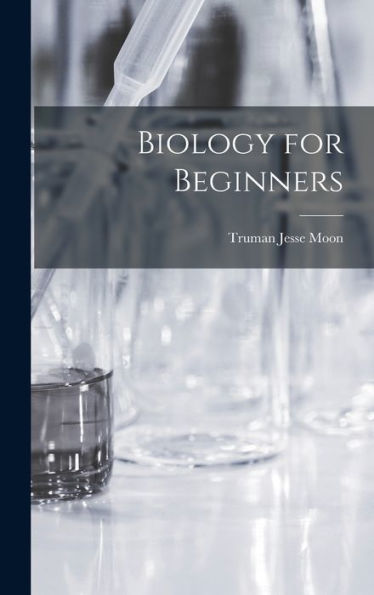 Biology For Beginners