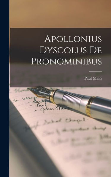 Apollonius Dyscolus De Pronominibus (Greek Edition)
