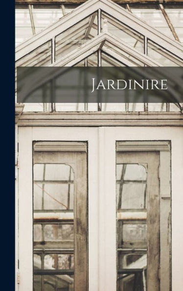 Jardinire (French Edition)