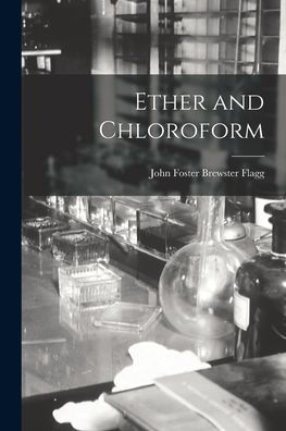 Ether And Chloroform