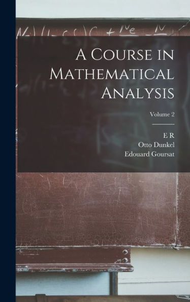 A Course In Mathematical Analysis; Volume 2