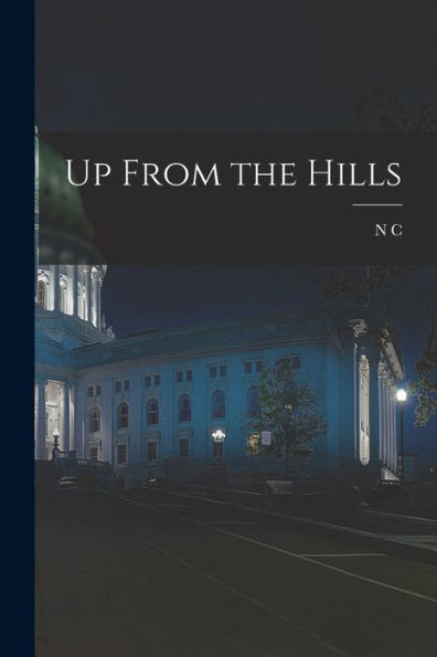 Up From The Hills