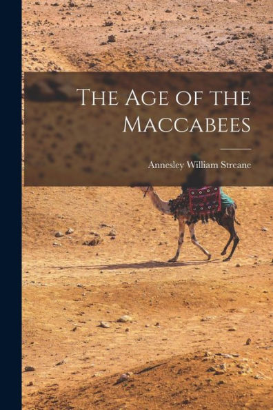 The Age Of The Maccabees