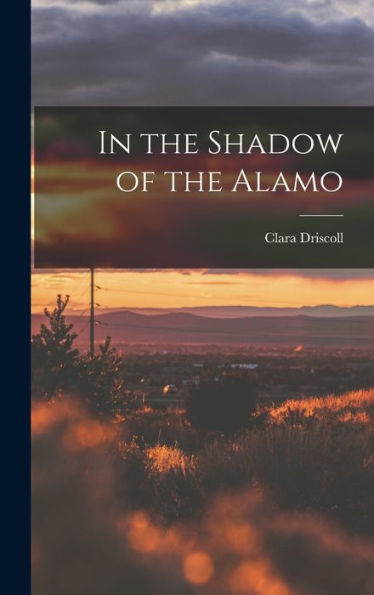 In The Shadow Of The Alamo