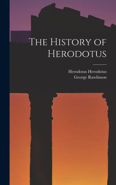 The History Of Herodotus