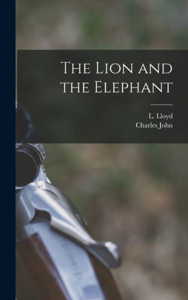 The Lion And The Elephant